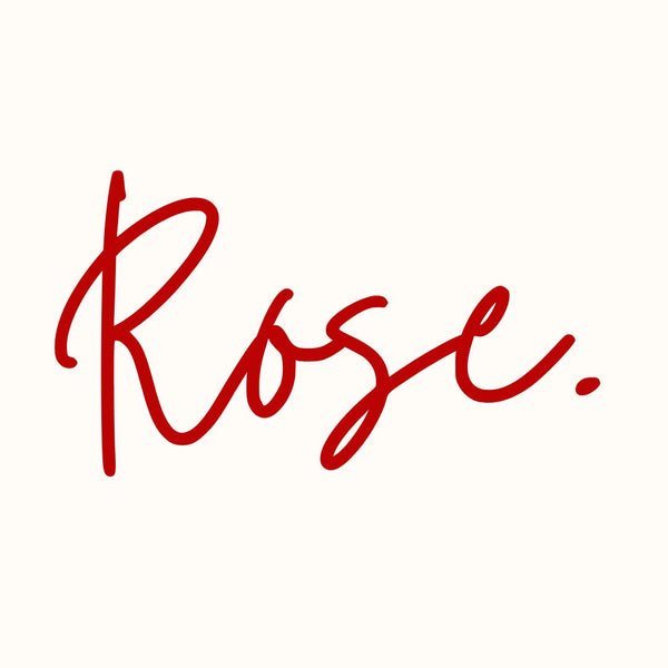 Rose